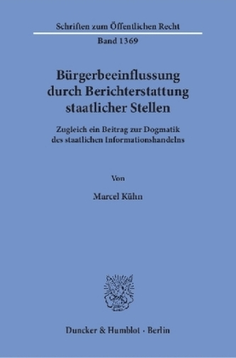 Bürgerbeeinflussung durch Berichterstattung staatlicher Stellen.