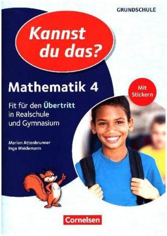 Kannst du das? - Mathematik 4. Jahrgangsstufe