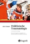 Präklinische Traumatologie