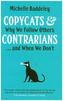 Copycats and Contrarians