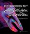 Restaurieren mit fließfähigen Kompositen