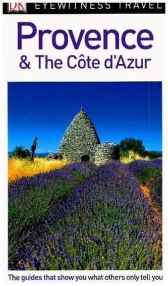 DK Eyewitness Travel Guide Provence and the Côte d'Azur