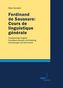 Ferdinand de Saussure: Cours de linguistique générale