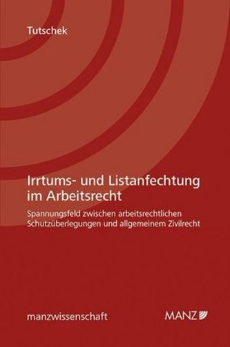 Irrtums- und Listenanfechtung im Arbeitsrecht