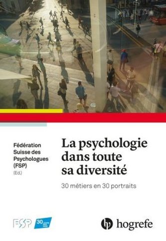 La psychologie dans toute sa diversité