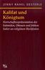 Kalifat und Königtum