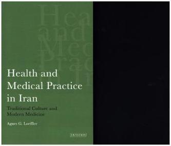 Health and Medical Practice in Iran