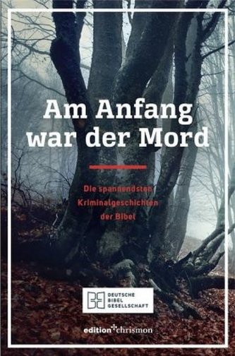 Am Anfang war der Mord Am Anfang war der Mord