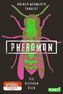 Pheromon: Sie riechen dich