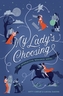 My Lady's Choosing