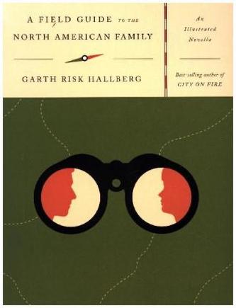 A Field Guide to the North American Family