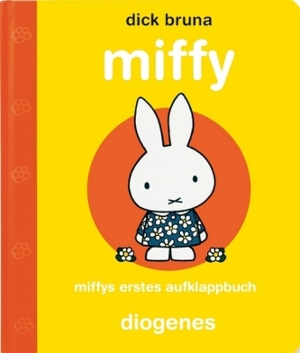 Miffys erstes Aufklappbuch