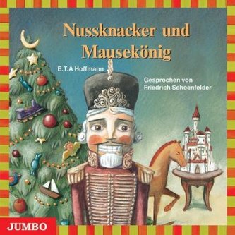 Nussknacker und Mausekönig, 1 Audio-CD