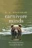 Carnivore Minds