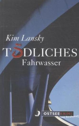 Tödliches Fahrwasser