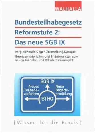 Bundesteilhabegesetz Reformstufe 2: Das neue SGB IX