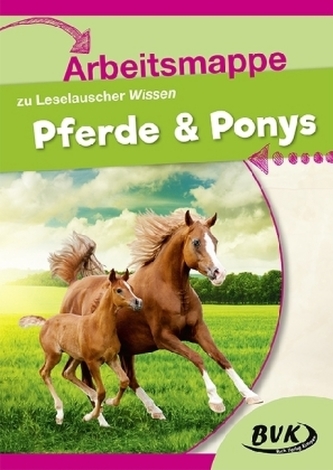 Arbeitsmappe zu Leselauscher Wissen Pferde und Ponys