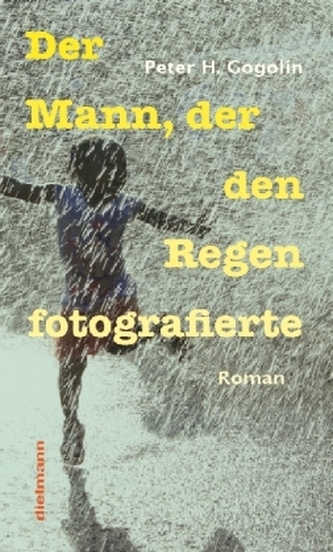 Der Mann, der den Regen fotografierte