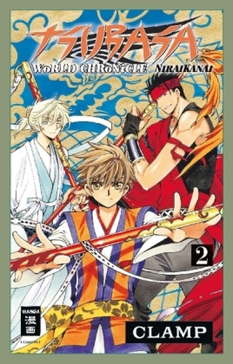 Tsubasa World Chronicle - Niraikanai. Bd.2