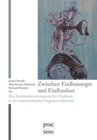Zwischen Einflussangst und Einflusslust