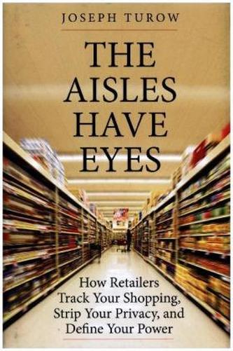 The Aisles Have Eyes