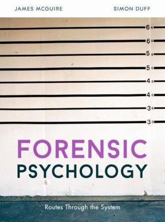 Forensic Psychology Forensic Psychology