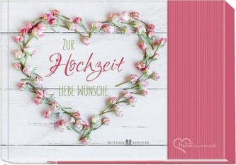 Zur Hochzeit liebe Wünsche