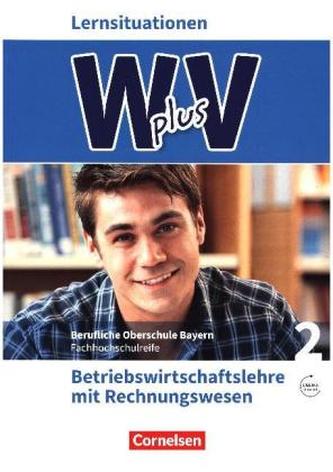 Jahrgangsstufe 12 - Betriebswirtschaftslehre mit Rechnungswesen, Lernsituationen