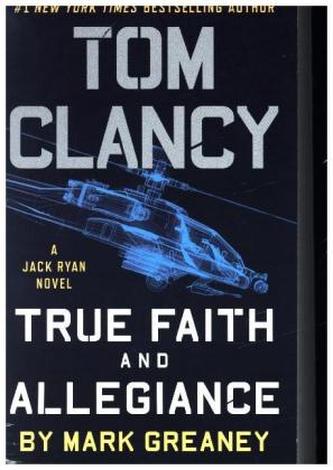 Tom Clancy True Faith and Allegiance