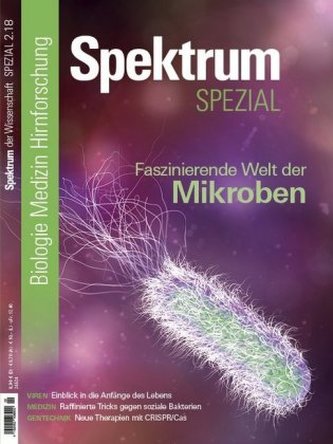 Spektrum Spezial - Faszinierende Welt der Mikroben Spektrum Spezial - Faszinierende Welt der Mikroben