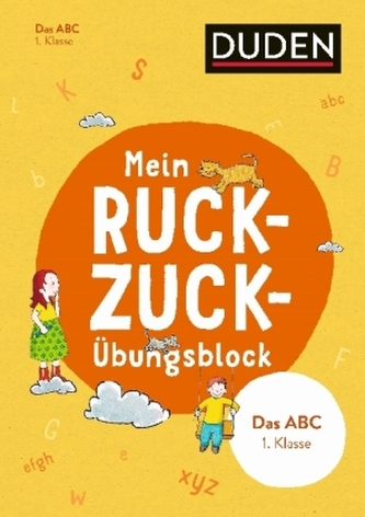 Mein Ruckzuck-Übungsblock Das ABC 1. Klasse