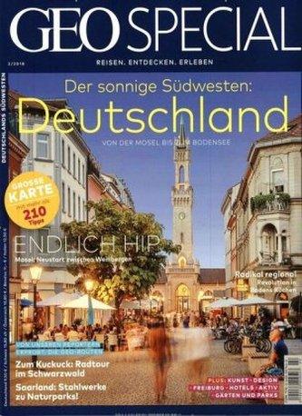 GEO Special / GEO Special 02/2018 - Deutschlands Südwesten GEO Special / GEO Special 02/2018 - Deutschlands Südwesten