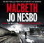 Macbeth, 14 Audio-CDs