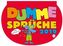 Dumme Sprüche 2019