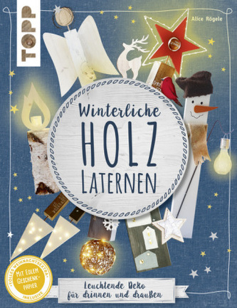 Winterliche Holzlaternen
