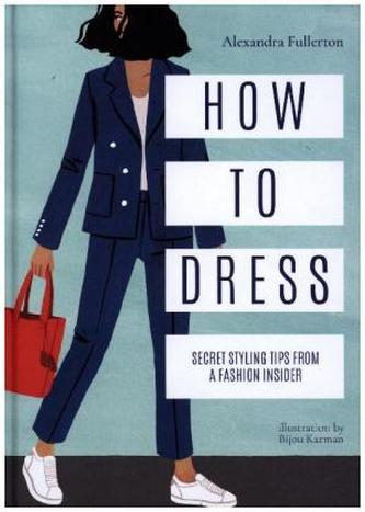 How to Dress