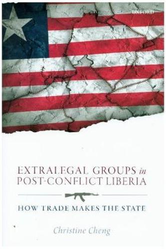 Extralegal Groups in Post-Conflict Liberia
