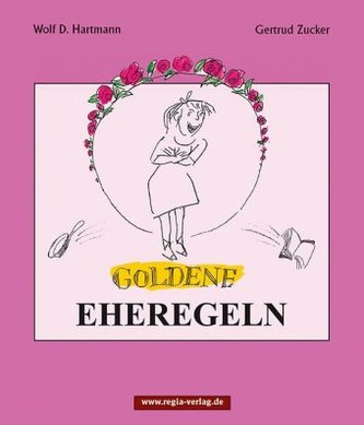 Goldene Eheregeln
