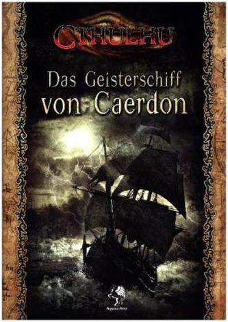 Cthulhu, Das Geisterschiff von Caerdon