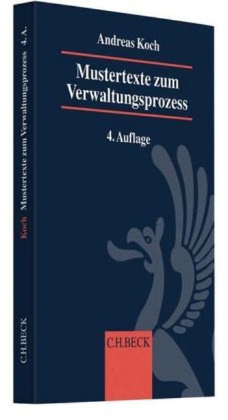 Mustertexte zum Verwaltungsprozess Mustertexte zum Verwaltungsprozess