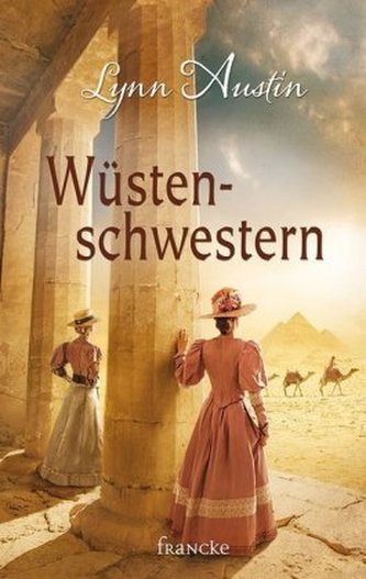 Wüstenschwestern Wüstenschwestern