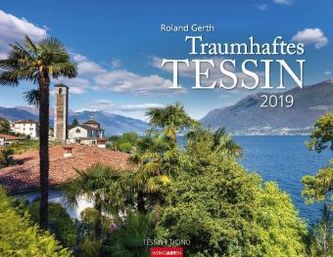 Traumhaftes Tessin 2019