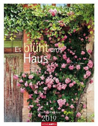 Es blüht ums Haus 2019