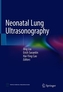 Neonatal Lung Ultrasonography