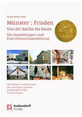 Münster: Frieden. Von der Antike bis heute