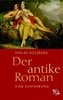 Der antike Roman