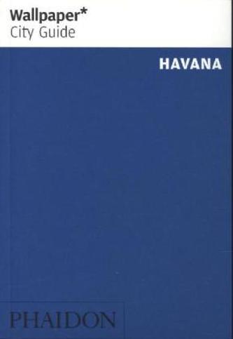Wallpaper City Guide Havana