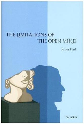 The Limitations of the Open Mind