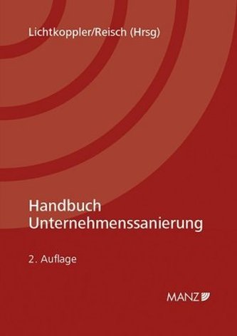 Handbuch Unternehmenssanierung Handbuch Unternehmenssanierung