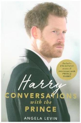 Harry - Conversations with a prince Harry - Conversations with a prince